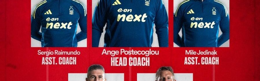 开云官方-诺丁汉森林官方：耶迪纳克等四人加入澳波教练组